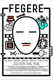 Fegere movie poster