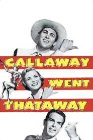 Callaway Went Thataway movie poster