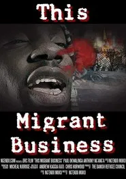 Poster do filme This Migrant Business
