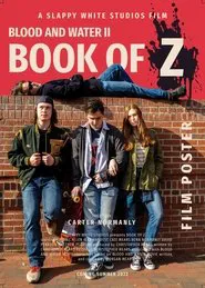 Blood and Water II: Book of Z movie poster