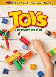Toys: A History Of Fun movie poster