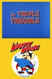 Triple Trouble movie poster