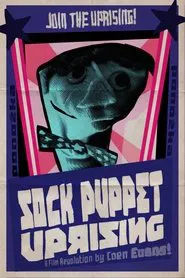 Sock Puppet Uprising movie poster