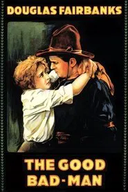 The Good Bad-Man movie poster