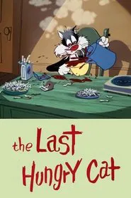 The Last Hungry Cat movie poster