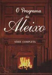 O Programa do Aleixo tv show poster