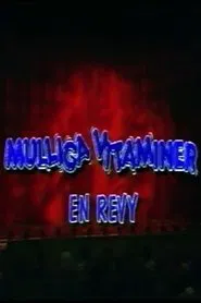 Mulliga Vitaminer movie poster