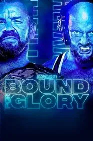 IMPACT Wrestling: Bound For Glory 2021 movie poster
