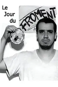 Le jour du froment movie poster