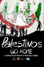 Palestinos go Home movie poster