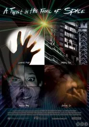 A Twist in the Fabric of Space movie poster