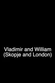 Vladimir and William movie poster