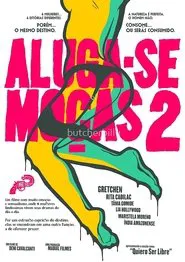 Poster do filme Aluga-se Moças 2