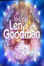 Strictly Len Goodman movie poster