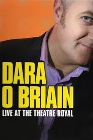 Dara Ó Briain: Live at the Theatre Royal movie poster