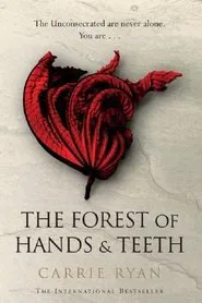 The Forest of Hands and Teeth movie poster