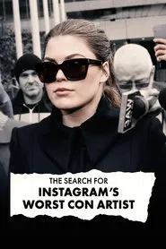 The Search for Instagram's Worst Con Artist tv show poster