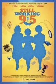 Still Working 9 to 5 movie poster