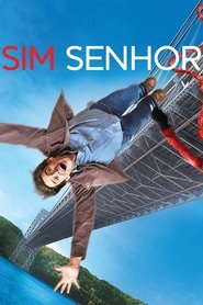 Poster do filme Sim Senhor