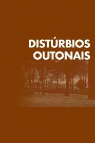 Poster do filme Autumn Disorders