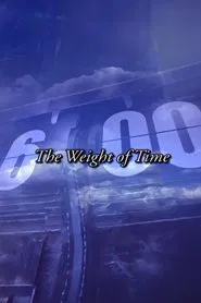 Poster do filme Groundhog Day: The Weight of Time