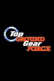 Top Ground Gear Force movie poster