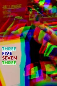 Three Five Seven Three movie poster