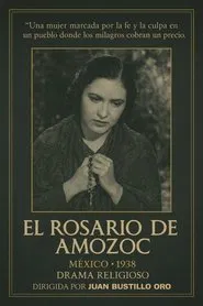 El rosario de Amozoc movie poster