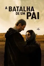 Poster do filme A Batalha De Um Pai