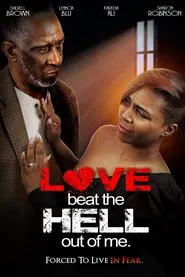 Love Beat the Hell Out of Me movie poster