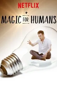 Magic for Humans tv show poster