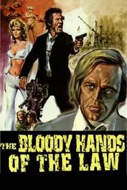 The Bloody Hands of the Law movie poster