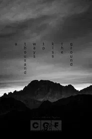 A Thousand Ways to Kiss the Ground movie poster
