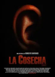 La cosecha movie poster