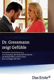 Dr. Gressmann zeigt Gefühle movie poster