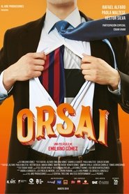 Poster do filme Orsai
