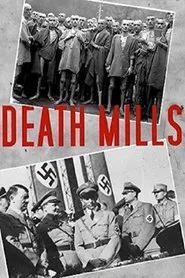 Death Mills movie poster