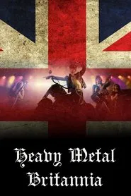 Heavy Metal Britannia movie poster