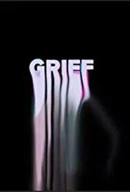 Grief movie poster