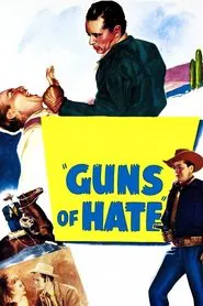 Guns of Hate movie poster