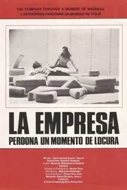 The Company Forgives a Moment of Madness movie poster