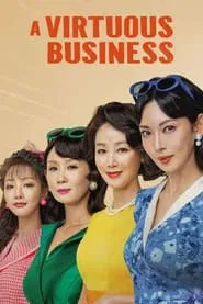 A Virtuous Business tv show poster
