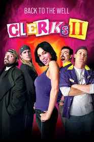 Back to the Well: 'Clerks II' movie poster
