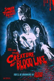 The Creature of Blood Lake movie poster
