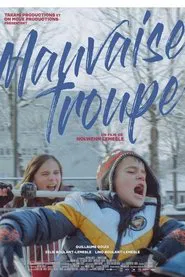 Mauvaise Troupe movie poster