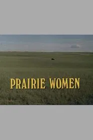 Prairie Women movie poster