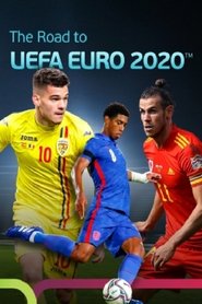 The Road to UEFA EURO 2020 tv show poster