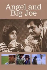 Angel and Big Joe movie poster