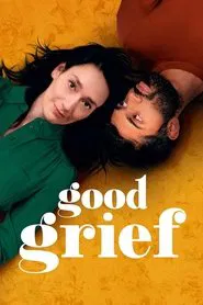 Good Grief movie poster