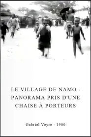 Le village de Namo - Panorama pris d'une chaise à porteurs movie poster